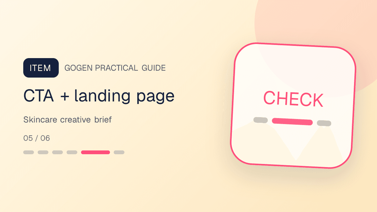 แบบฟอร์ม SKU audience question proof offer CTA และ prohibited claims สำหรับภาพแอดสกินแคร์: CTA + landing page